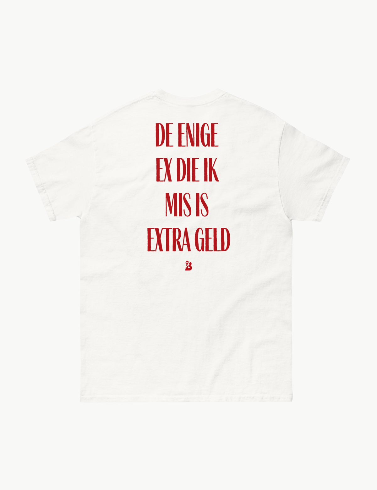 DE ENIGE EX DIE IK MIS IS EXTRA GELD