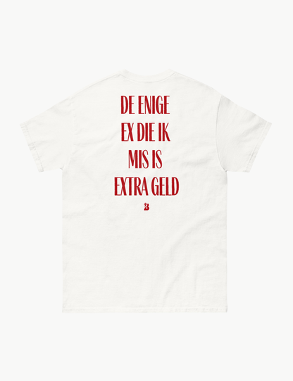 DE ENIGE EX DIE IK MIS IS EXTRA GELD
